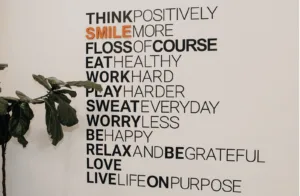 Practice motto wall art at LuxeSmile Marshfield
